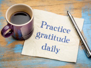 Practice gratitude