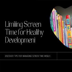 Tips for Controlling Screen Time for Children1